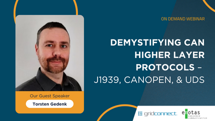 Webinar: Demystifying CAN Higher Layer Protocols – J1939, CANopen, and UDS