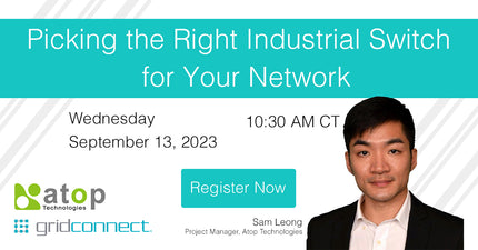 WEBINAR : The Best Industrial Switch for Your Network