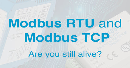 Modbus RTU and Modbus TCP: Are you still alive?